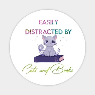 easily distracted by cats and books Magnet